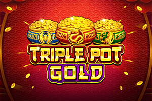 Triple Pot Gold